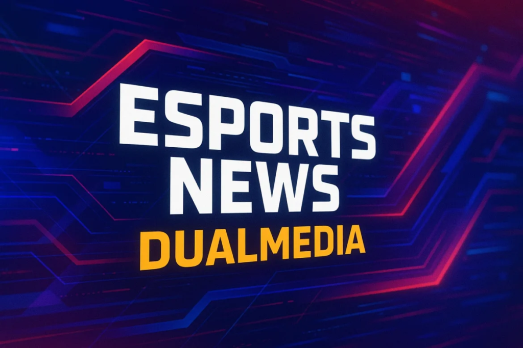 esports news dualmedia