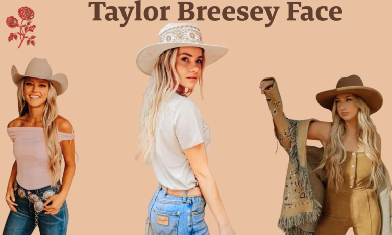 The Intriguing Features of Taylor Breesey’s Face: An Analytical Perspective taylor breesey face